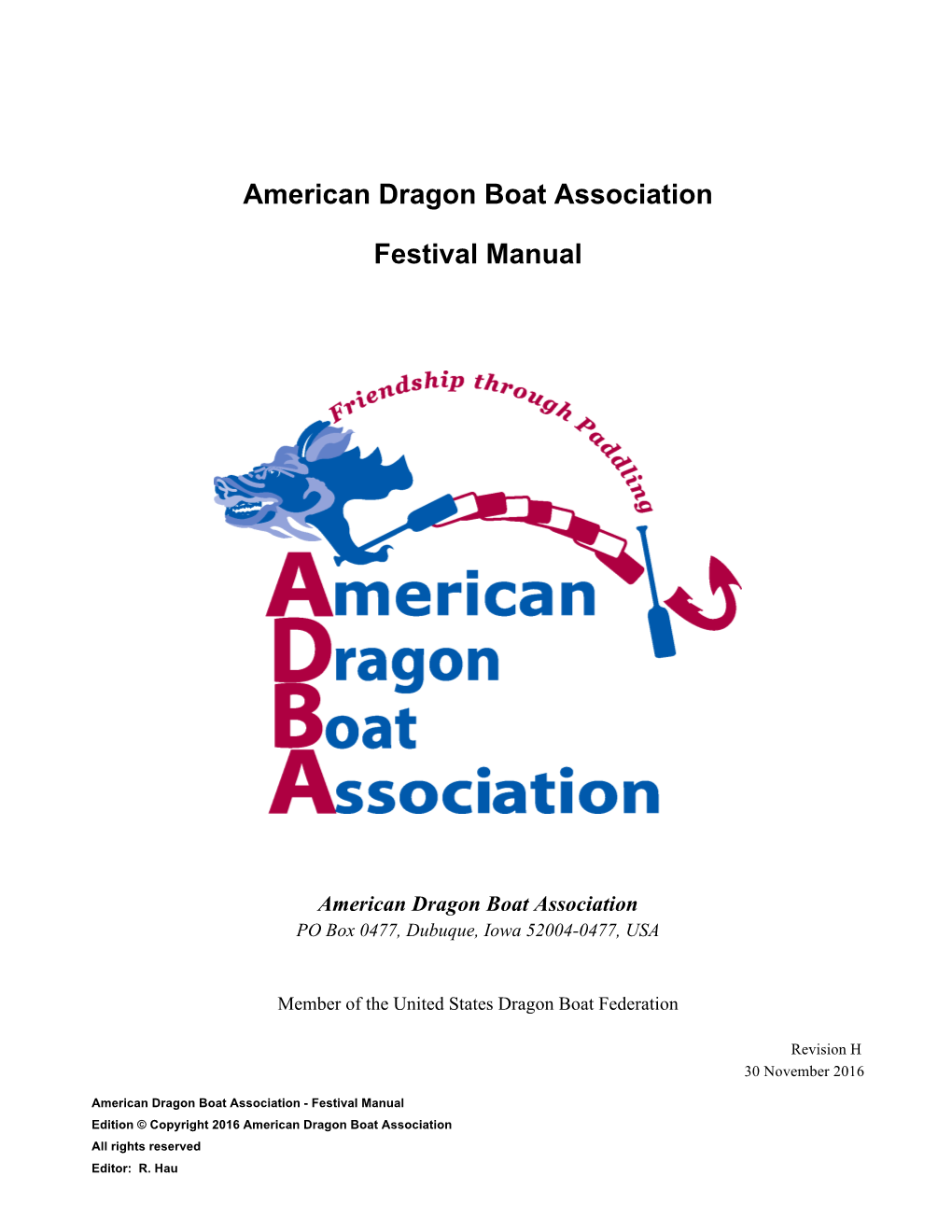 American Dragon Boat Association Festival Manual