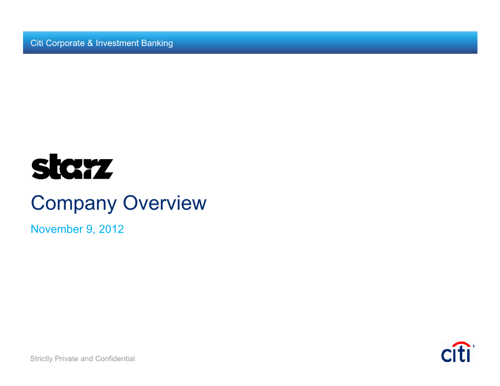Company Overview November 9, 2012
