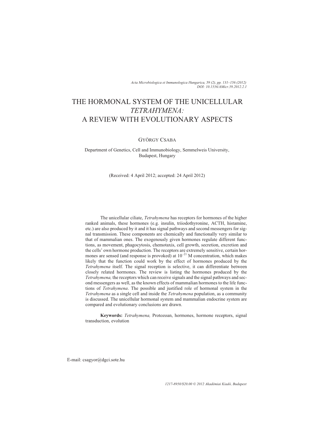 The Hormonal System of the Unicellular Tetrahymena: a Review with Evolutionary Aspects