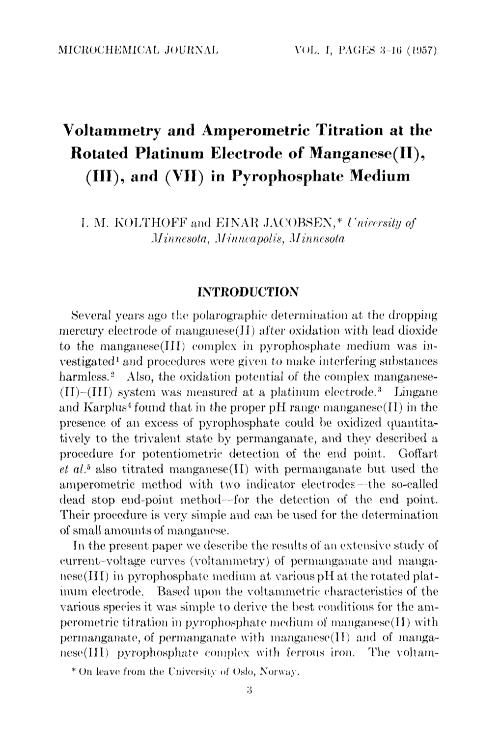 Voltammetry and Amperometric Titration at the Rotated Platinum Electrode of Manganese( II), (III), and (VII) in Pyrophosphate Medium