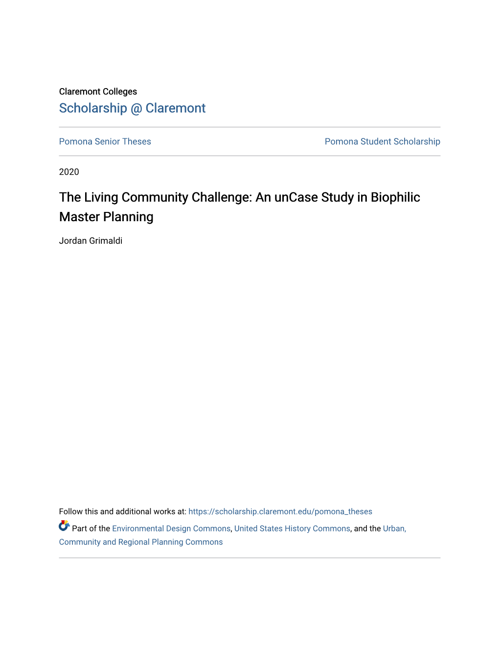 The Living Community Challenge: an Uncase Study in Biophilic Master Planning