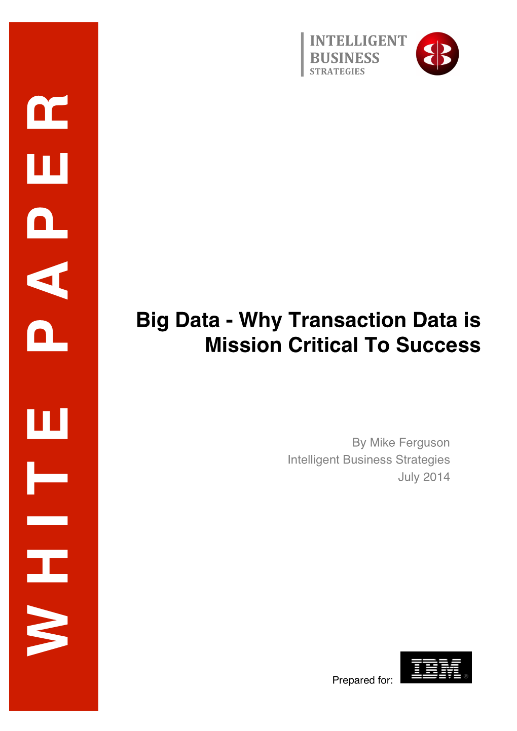 The Role of Transaction Data in a Big Data Environment V4