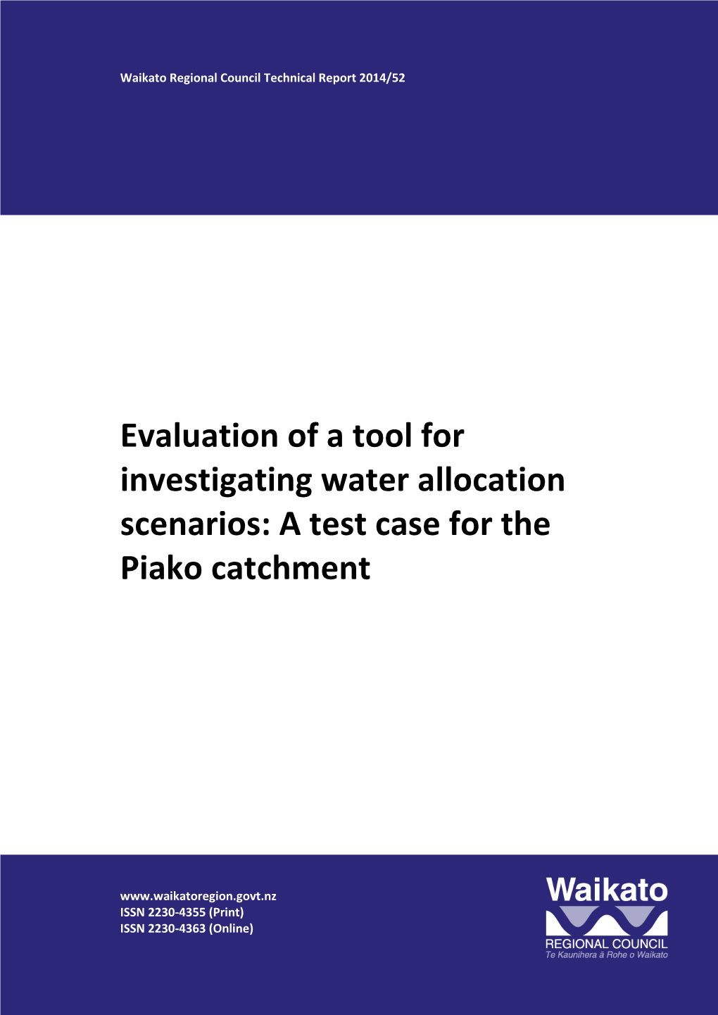 Evaluation of a Tool for Investigating Water Allocation Scenarios: a Test Case for the Piako Catchment