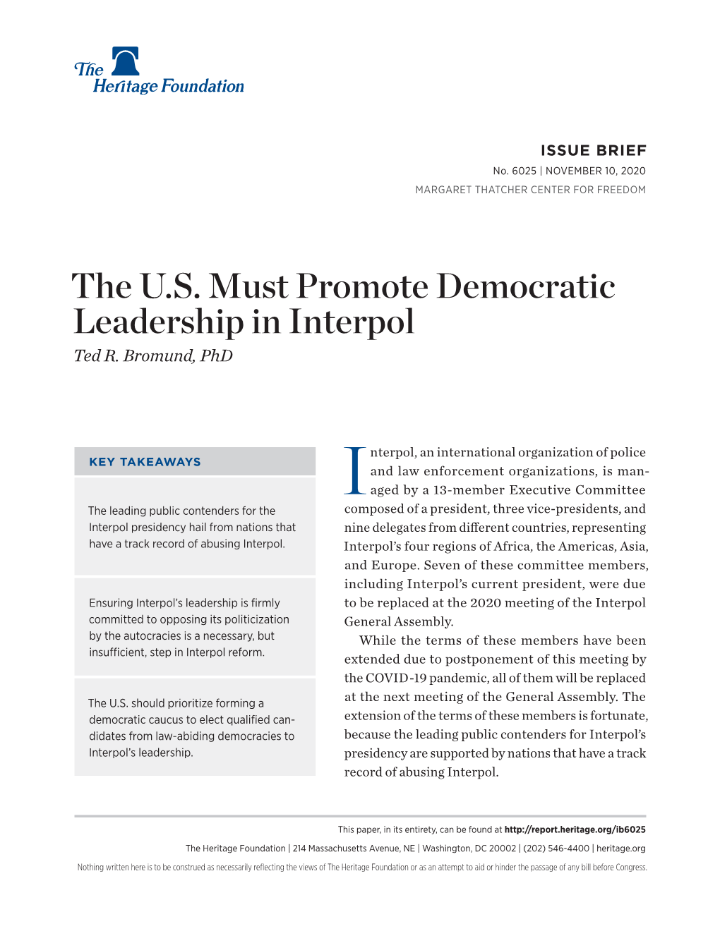 The U.S. Must Promote Democratic Leadership in Interpol Ted R