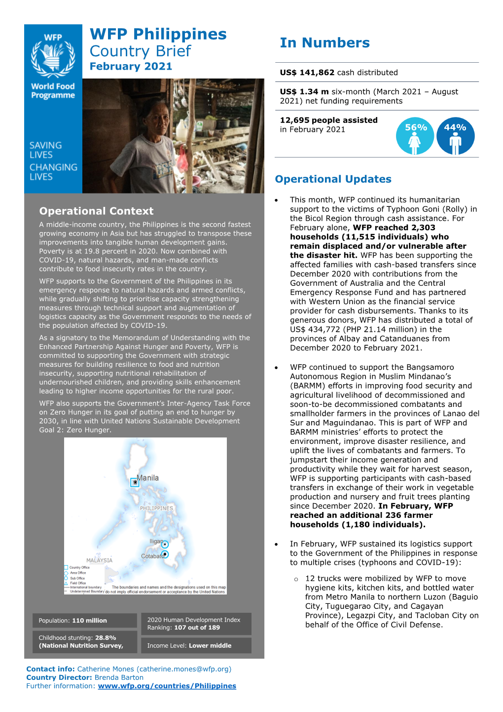 WFP Philippines Country Brief Photo Credits: Page 1: © WFP/Arete/Ramon Angelo Mendoza; Page 2: © DFA/OPD/Charlyn Lau February 2021