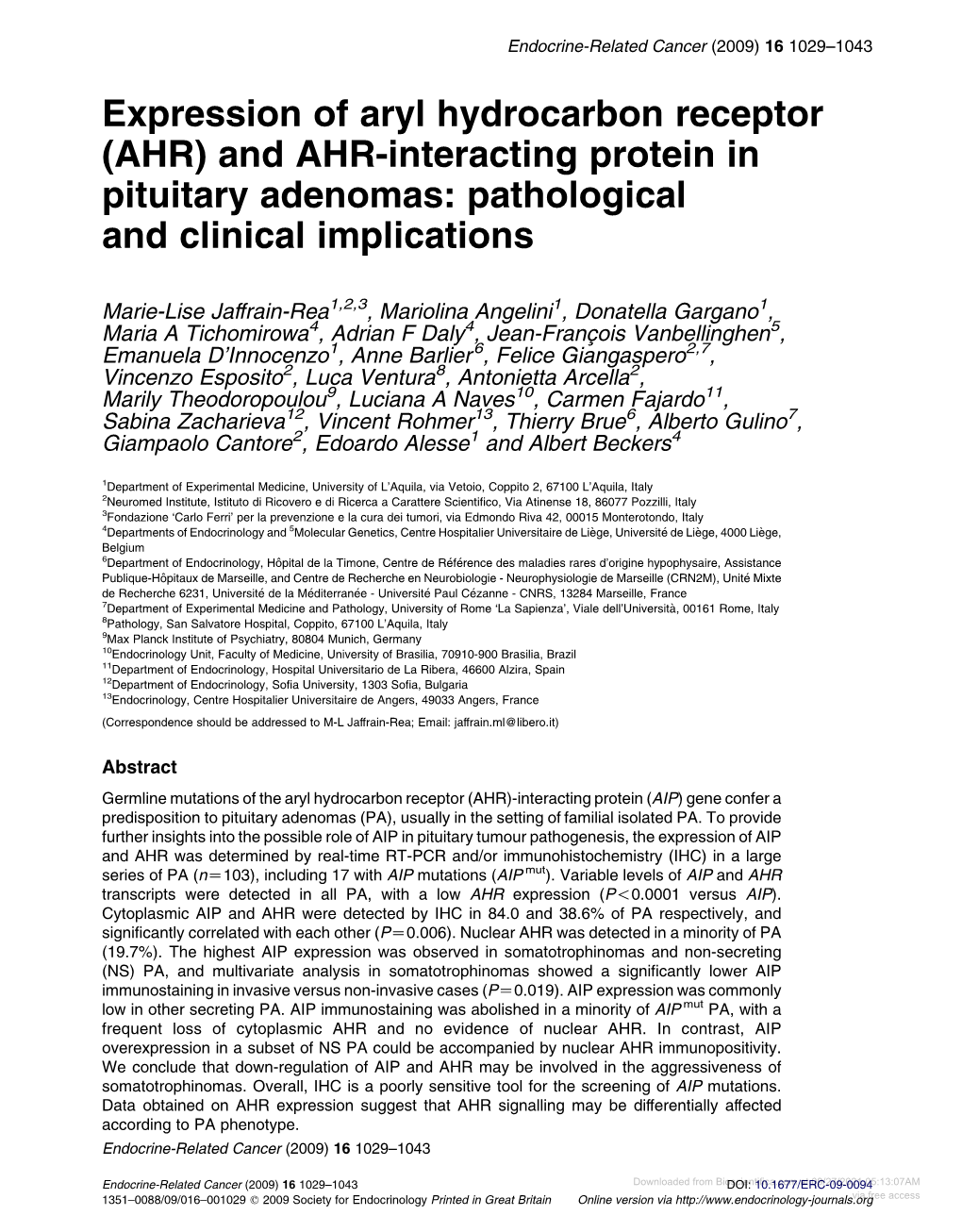 And AHR-Interacting Protein in Pituitary Adenomas: Pathological and Clinical Implications