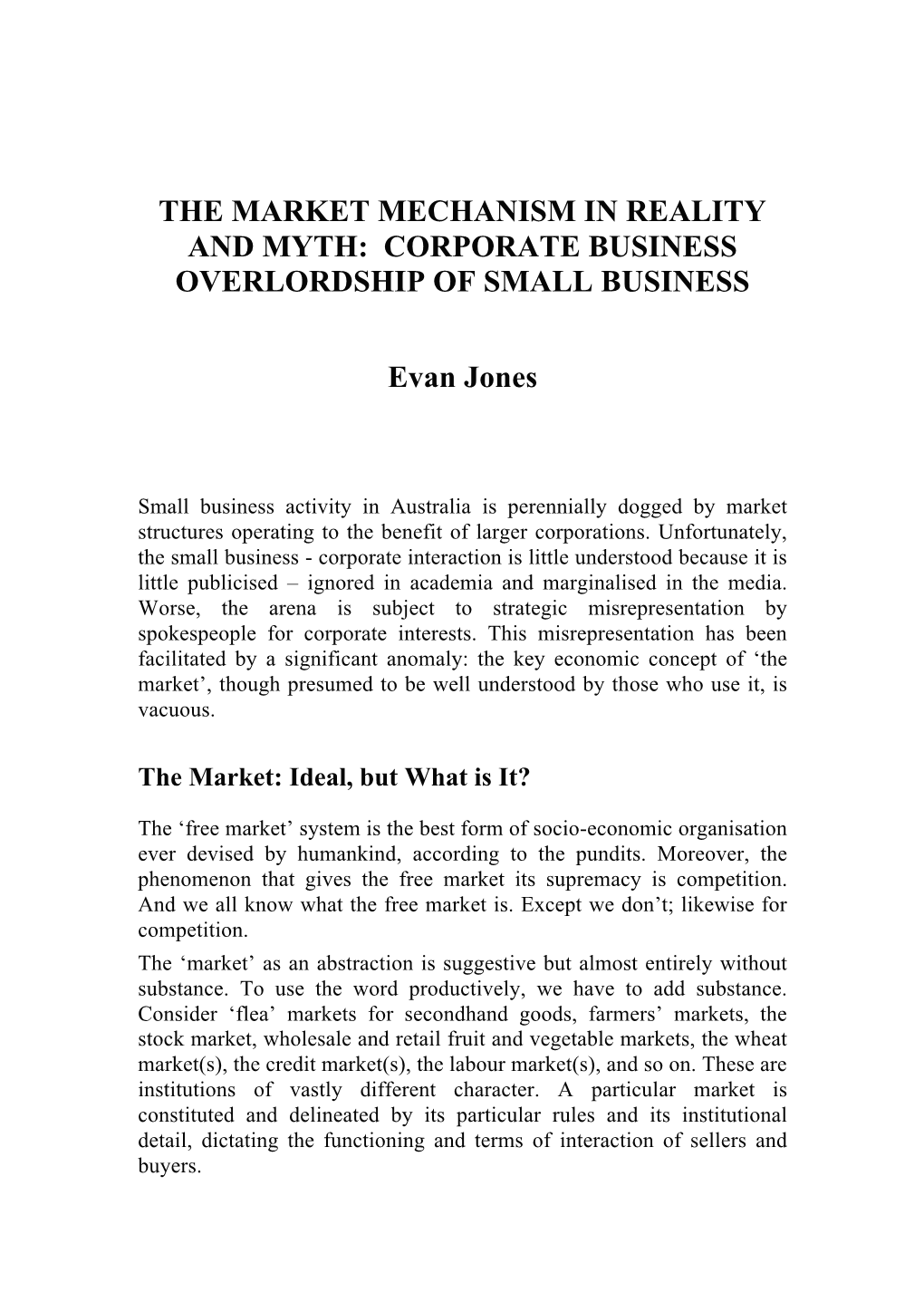 The Market Mechanism in Reality and Myth Corporate Business