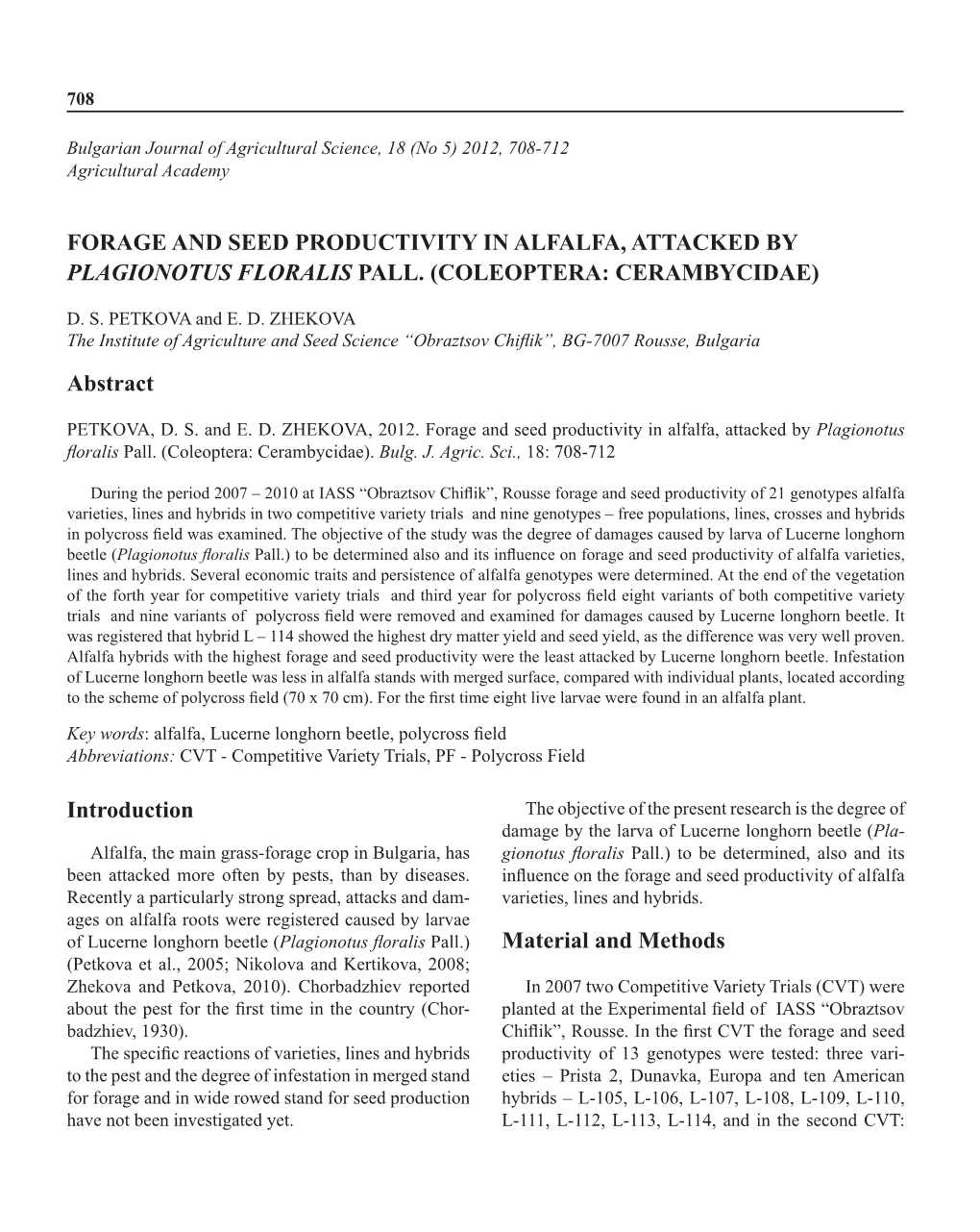 Forage and Seed Productivity in Alfalfa, Attacked by Plagionotus Floralis Pall