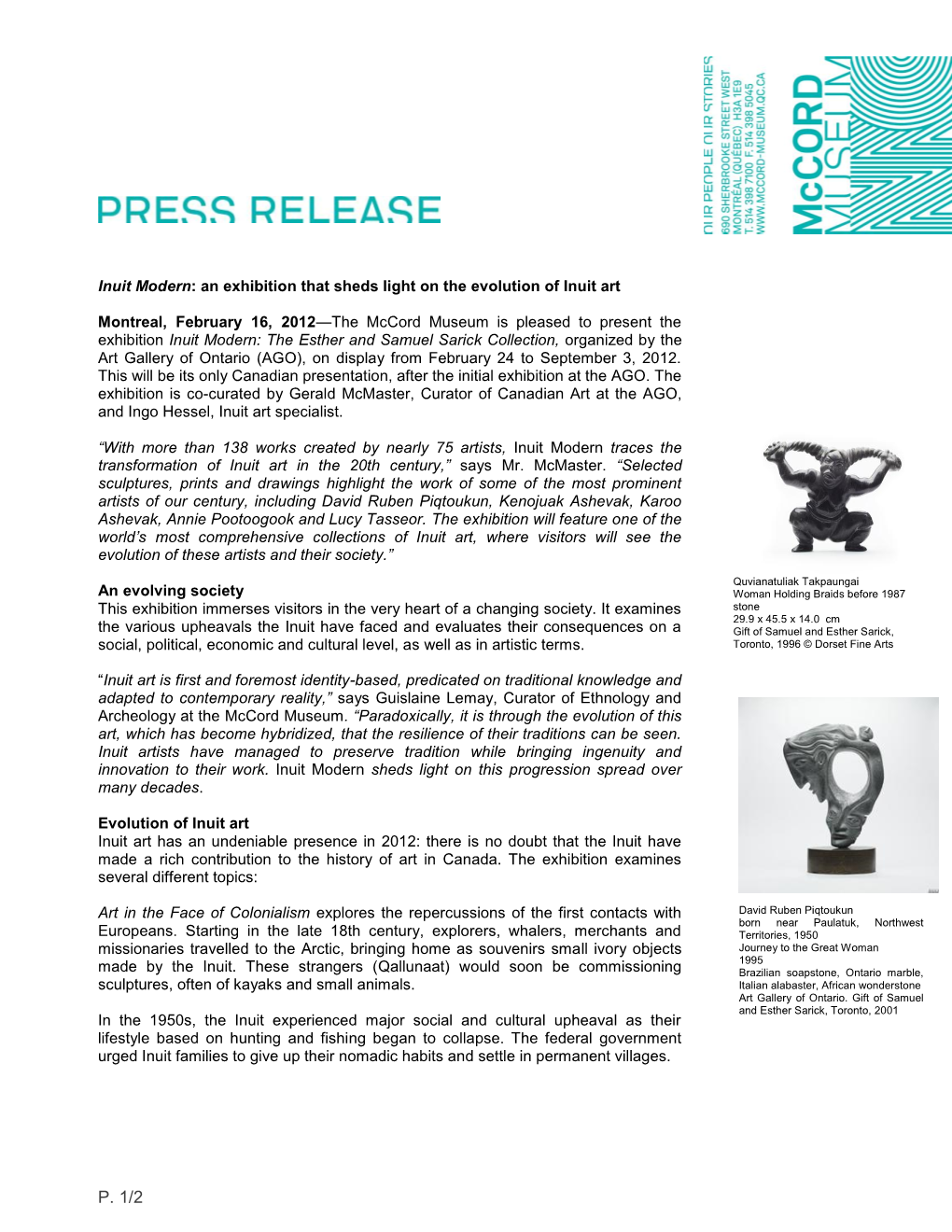 P. 1/2 Through James Houston and the Canadian Handicrafts Guild, the Government Introduced an Art Program, in Hopes of Stimulating the Inuit Economy