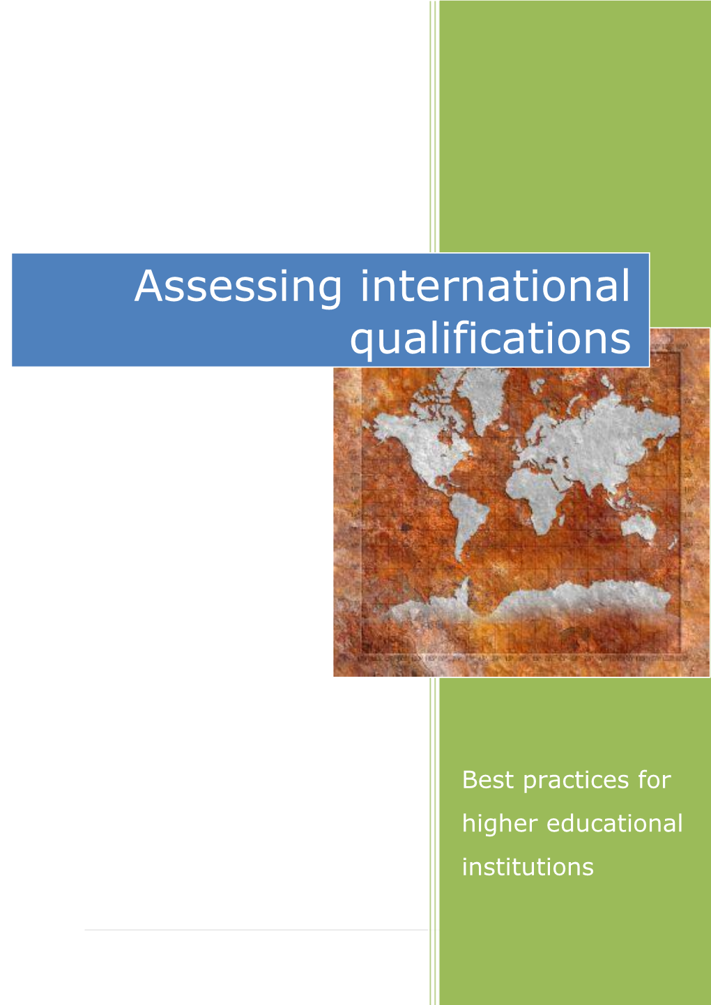 Assessing International Qualifications