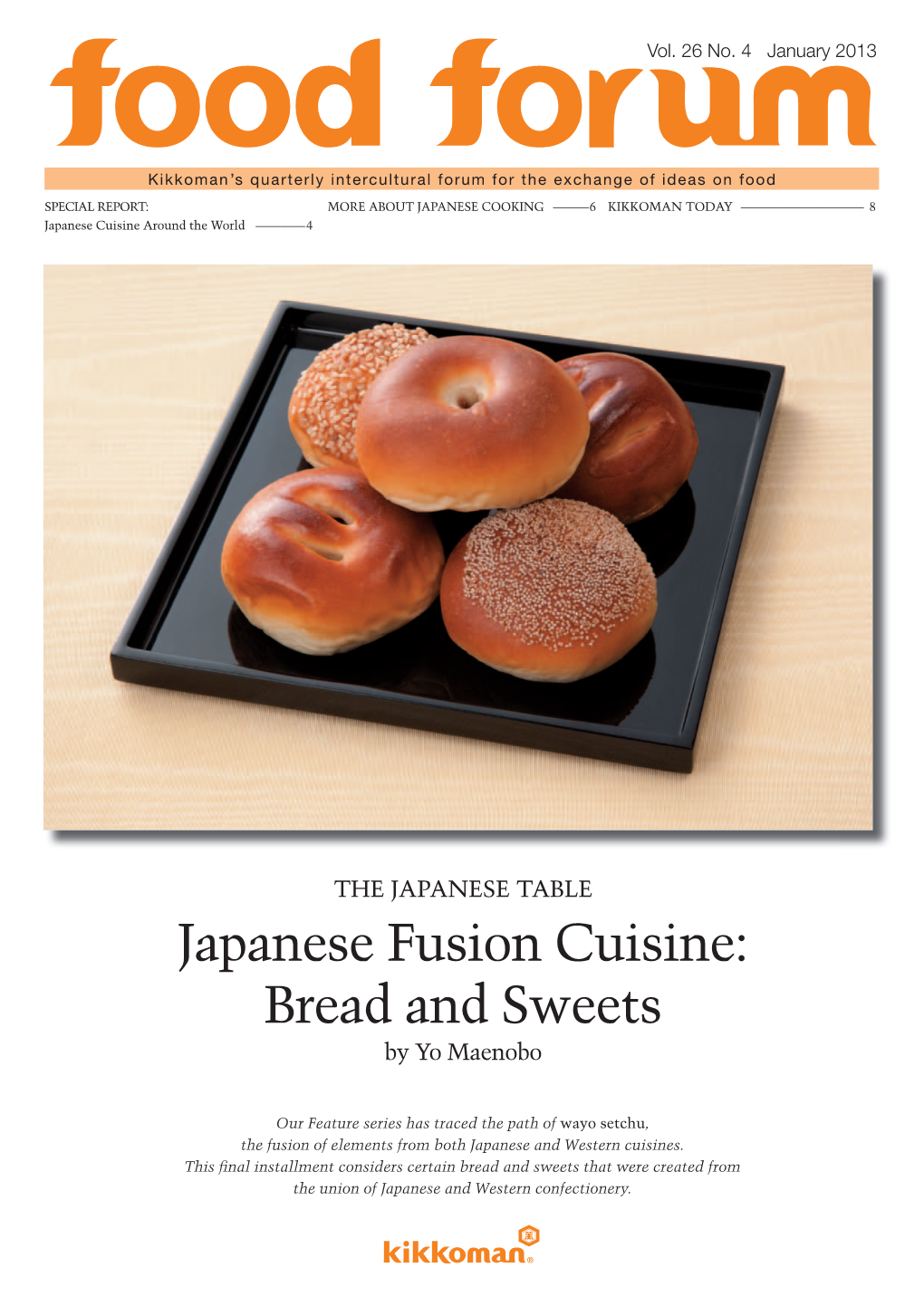 Japanese Fusion Cuisine: Bread and Sweets by Yo Maenobo