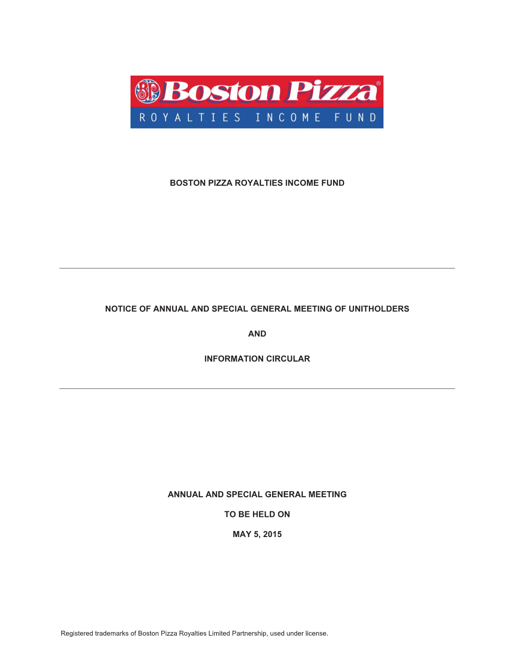Boston Pizza Royalties Income Fund