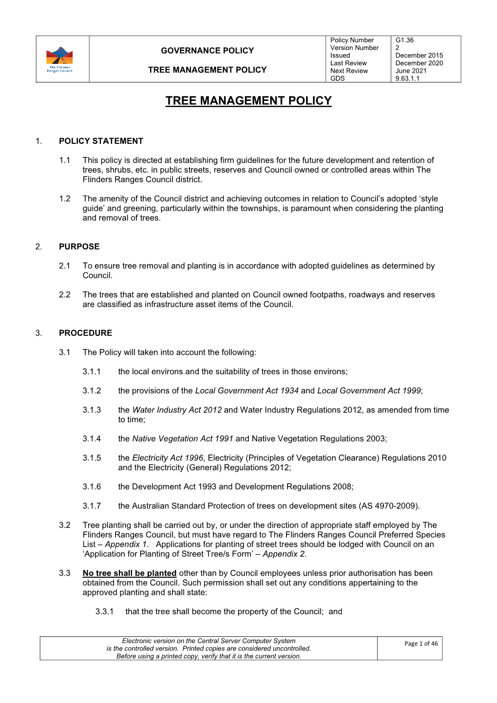 TREE MANAGEMENT POLICY Next Review June 2021 GDS 9.63.1.1