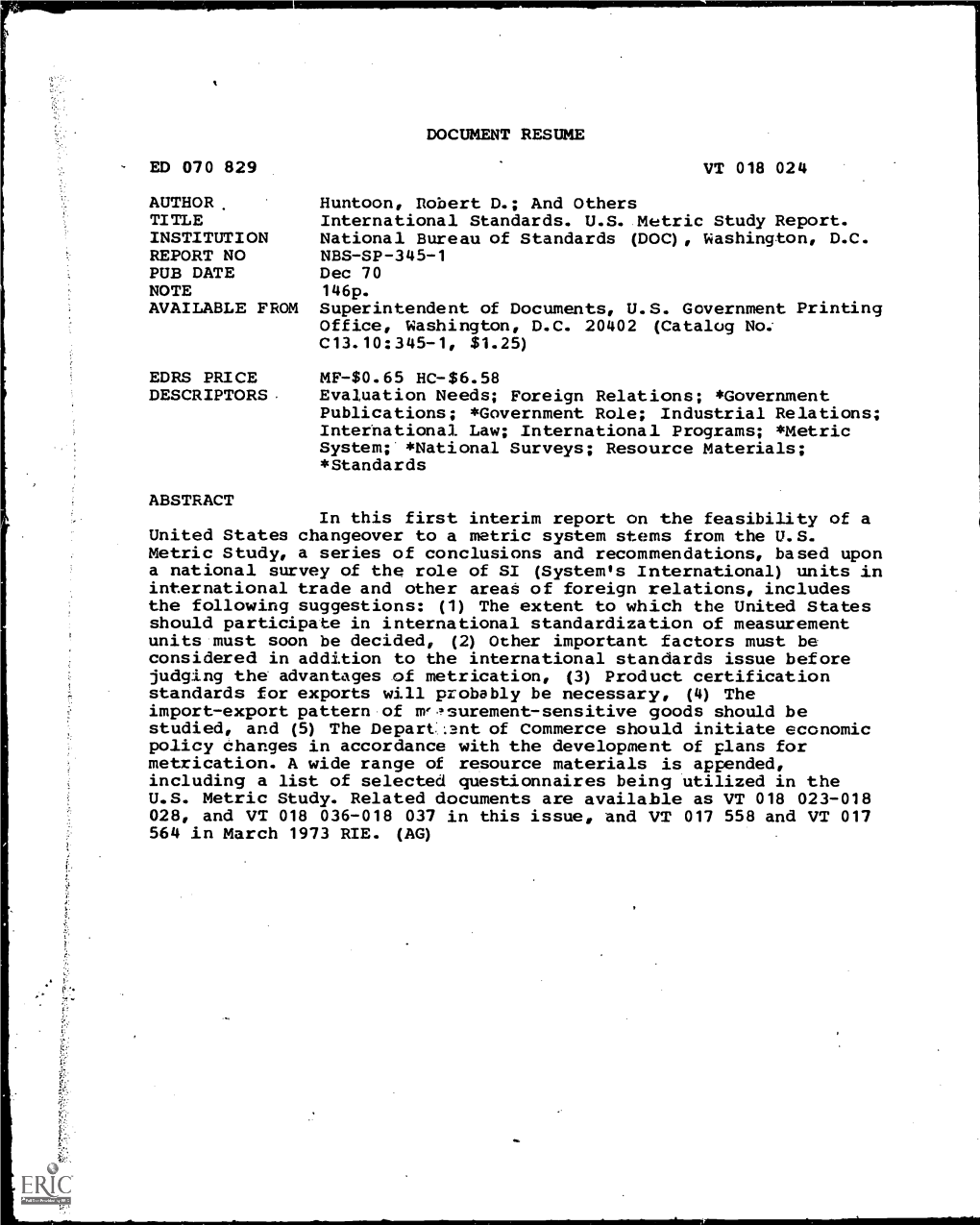 International Standards. US Metric Study Report