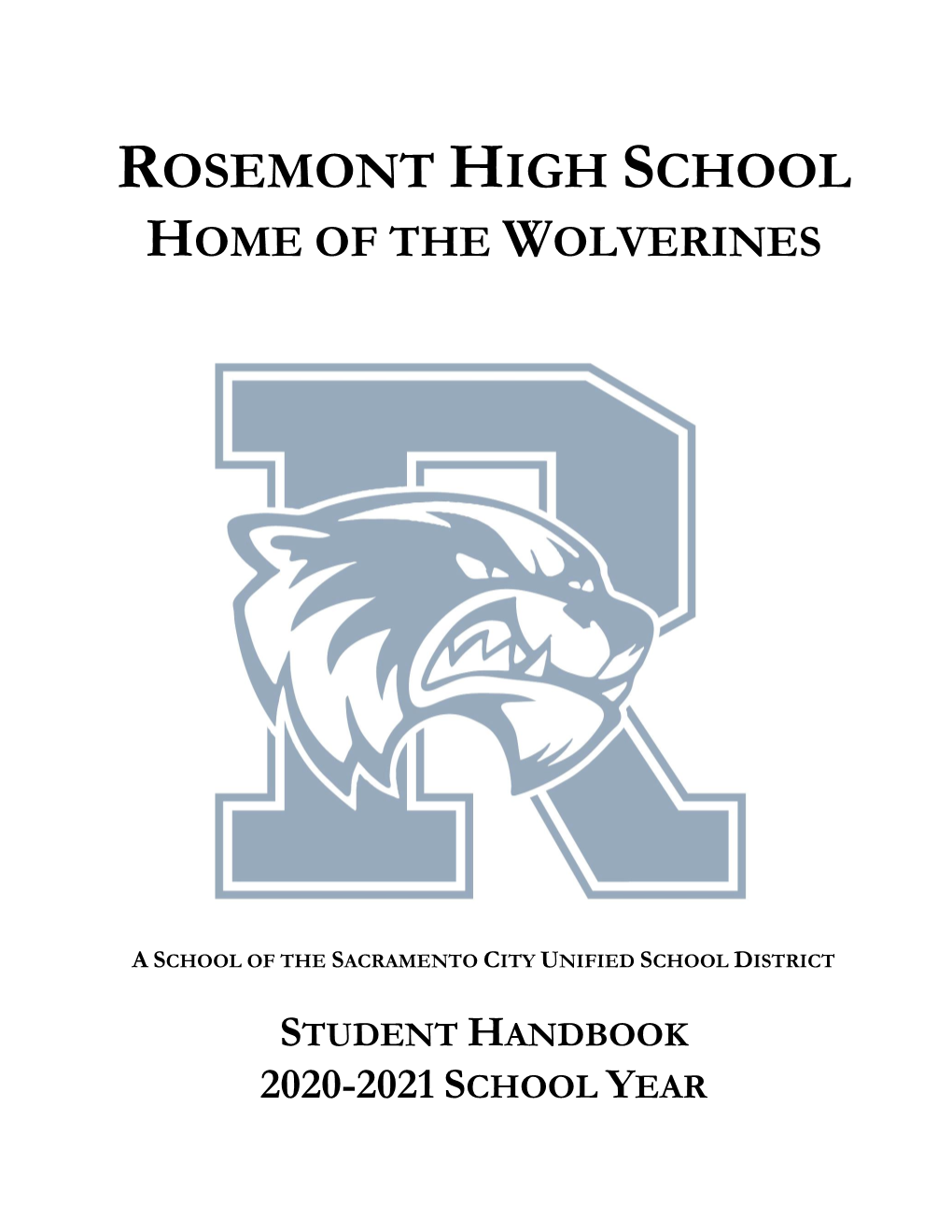 Student Handbook 2020-2021 School Year Rosemont High School Student Handbook