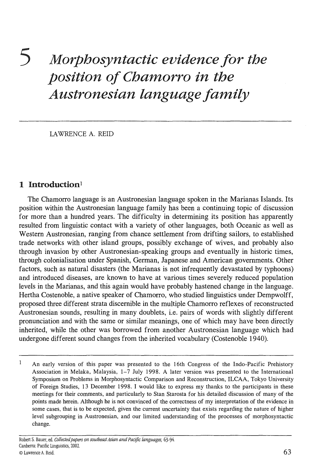 5 Morphosyntactic Evidencefor the Position Ofchamorro in the Austronesian Languagefamily