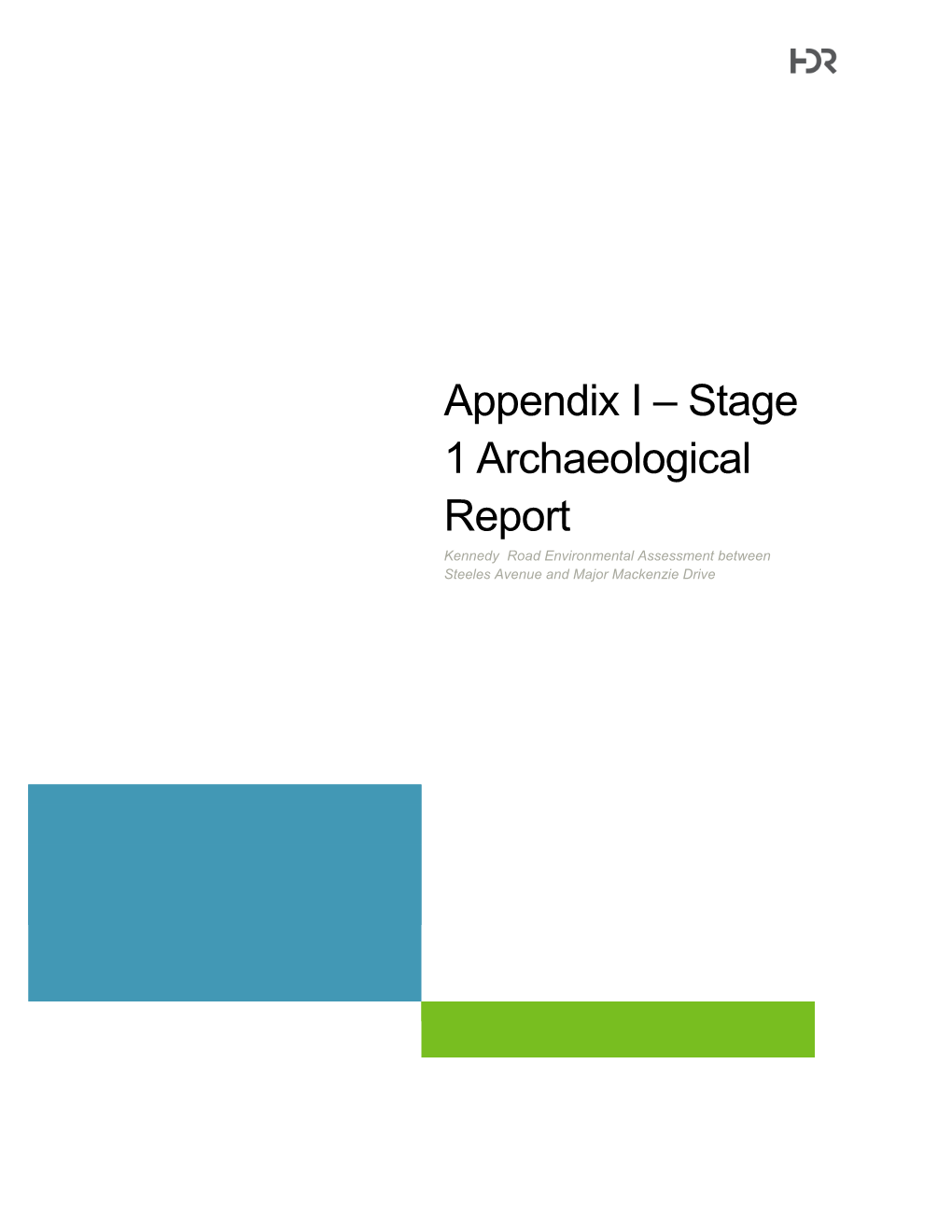 Appendix I Stage 1 AA Report
