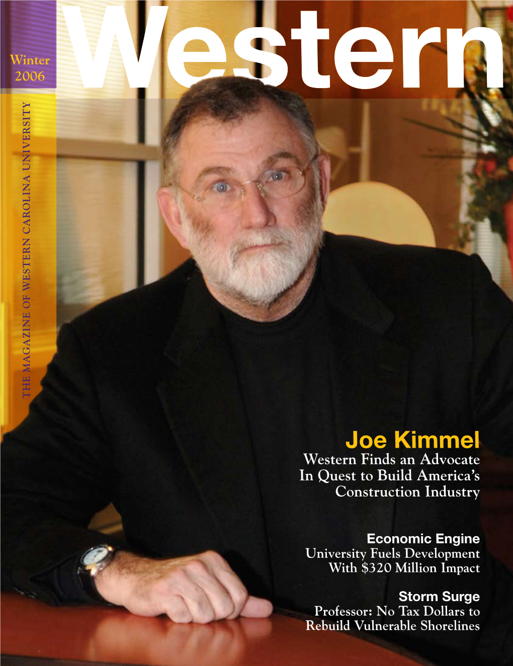 Joe Kimmel Western Finds an Advocate in Quest to Build America’S Construction Industry