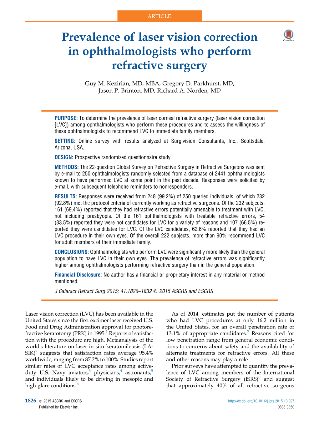 Prevalence of Laser Vision Correction in Ophthalmologists Who Perform Refractive Surgery