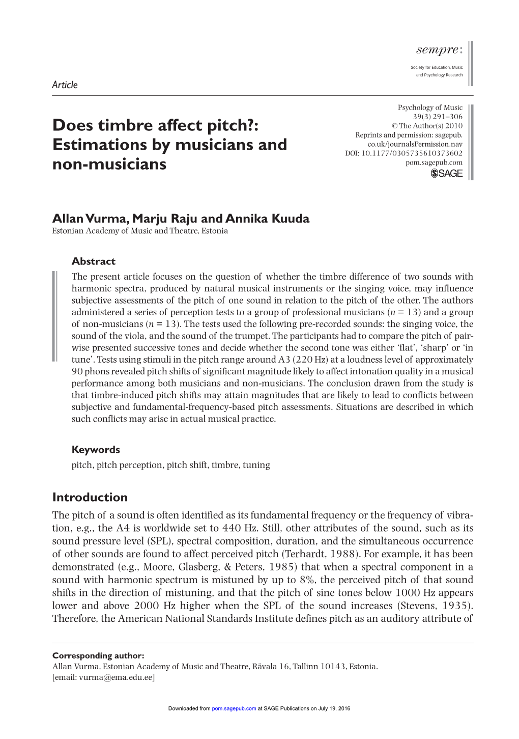 Does Timbre Affect Pitch?: Estimations by Musicians and Non-Musicians