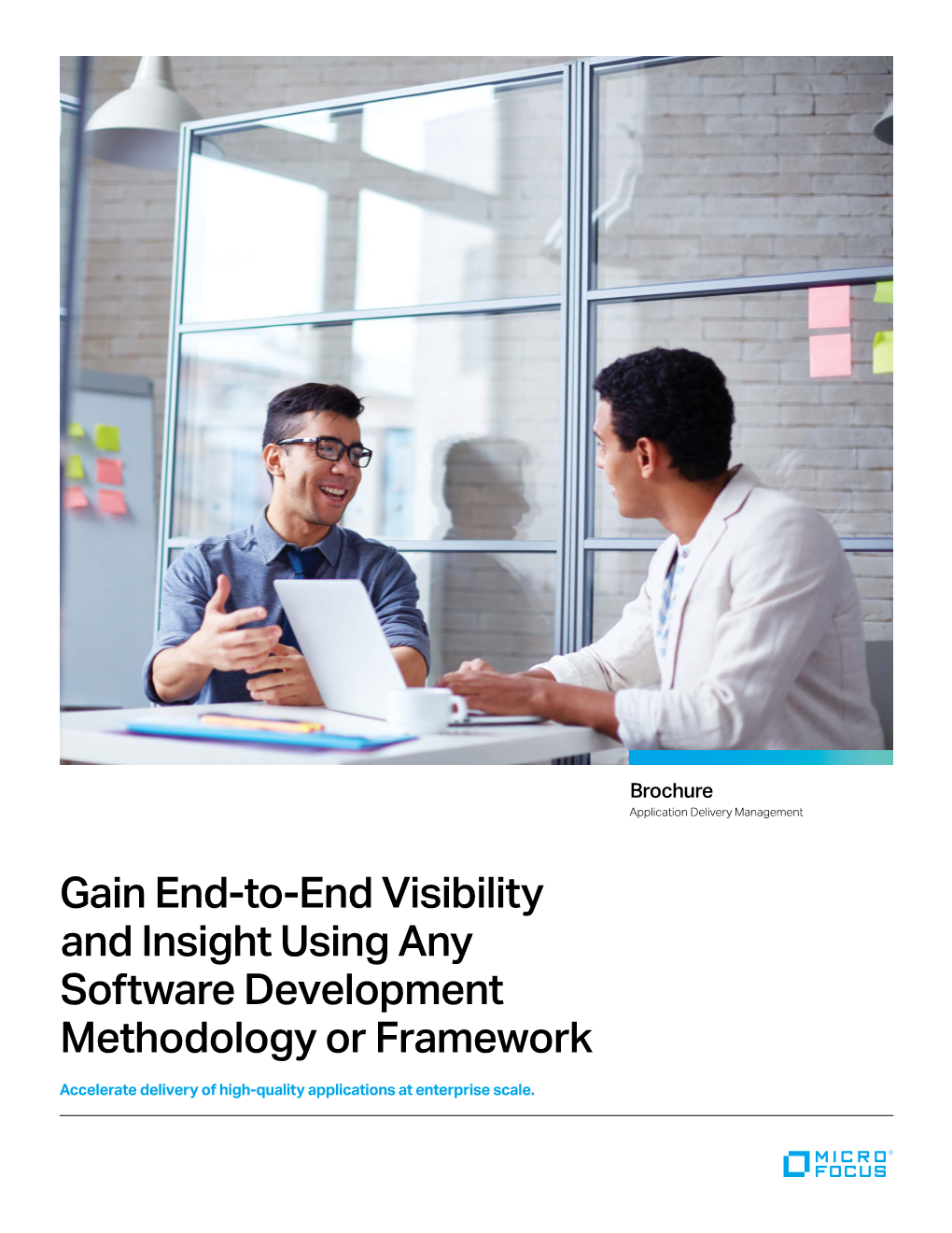 Gain End-To-End Visibility and Insight Using Any Software Development Methodology Or Framework