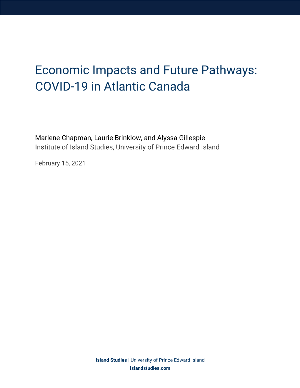 Economic Impacts and Future Pathways: COVID-19 in Atlantic Canada