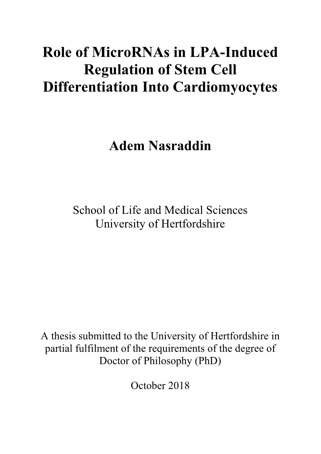 Role of Micrornas in LPA-Induced Regulation of Stem Cell Differentiation Into Cardiomyocytes