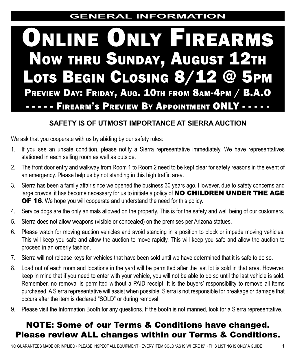 Online Only Firearms Now Thru Sunday, August 12Th Lots Begin Closing 8/12 @ 5Pm Preview Day: Friday, Aug