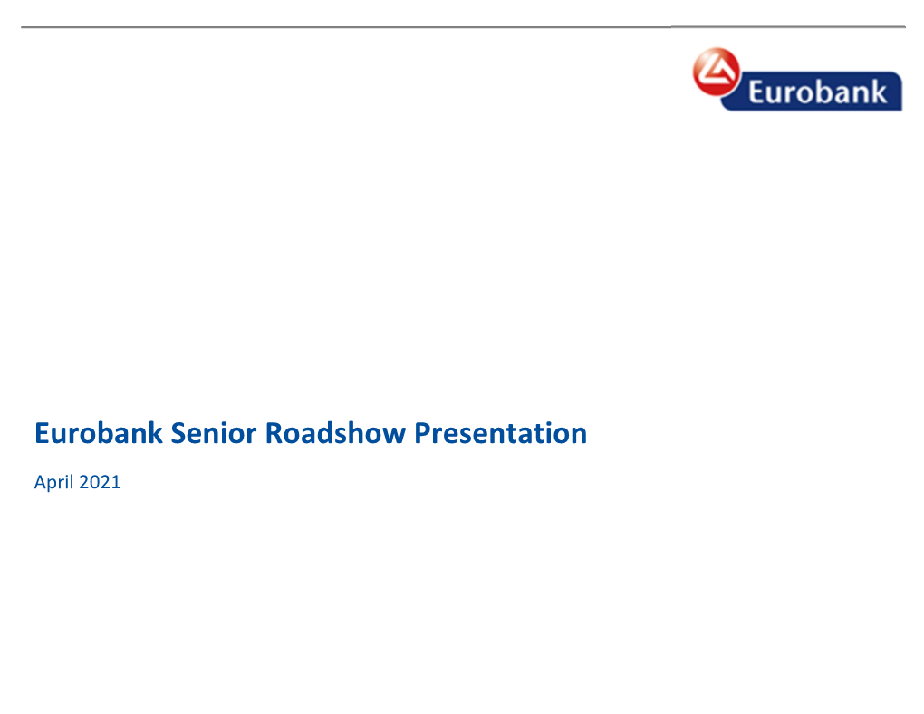 Eurobank Senior Roadshow Presentation