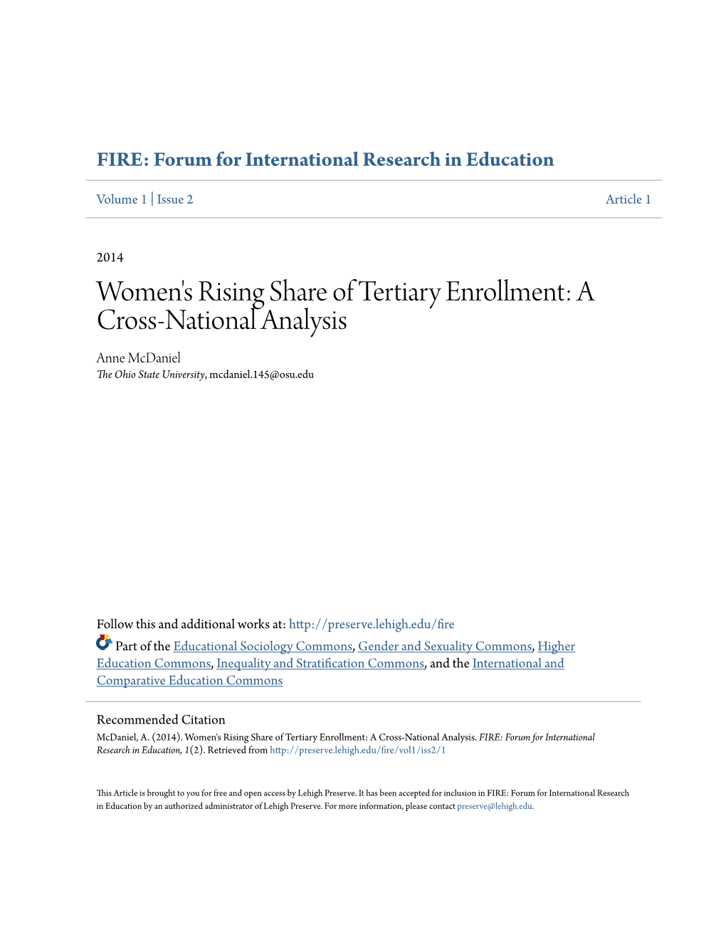 Women's Rising Share of Tertiary Enrollment: a Cross-National Analysis Anne Mcdaniel the Ohio State University, Mcdaniel.145@Osu.Edu