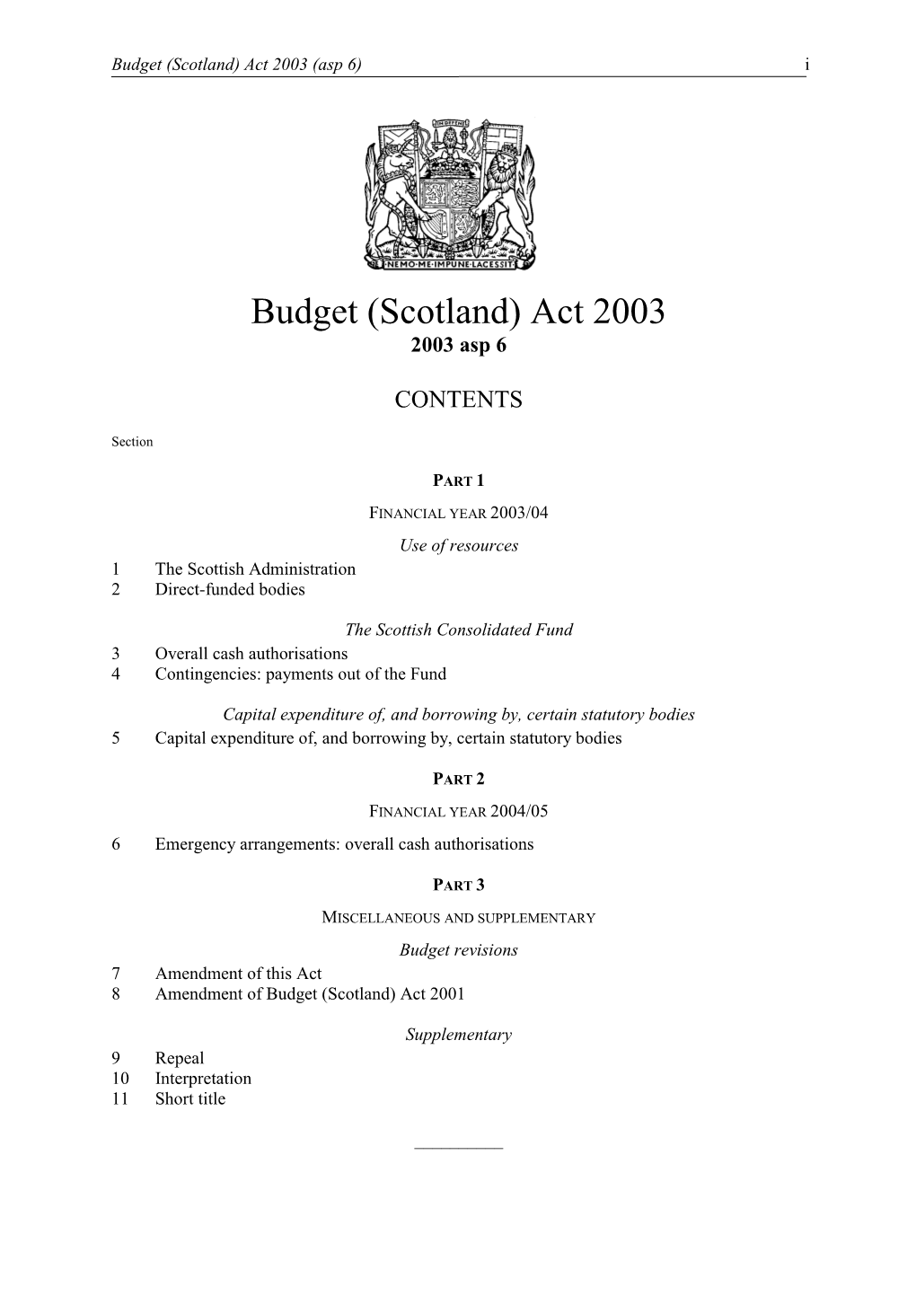 Budget (Scotland) Act 2003 (Asp 6) I