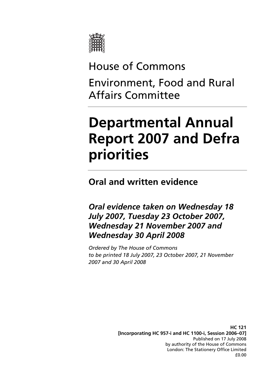 Departmental Annual Report 2007 and Defra Priorities