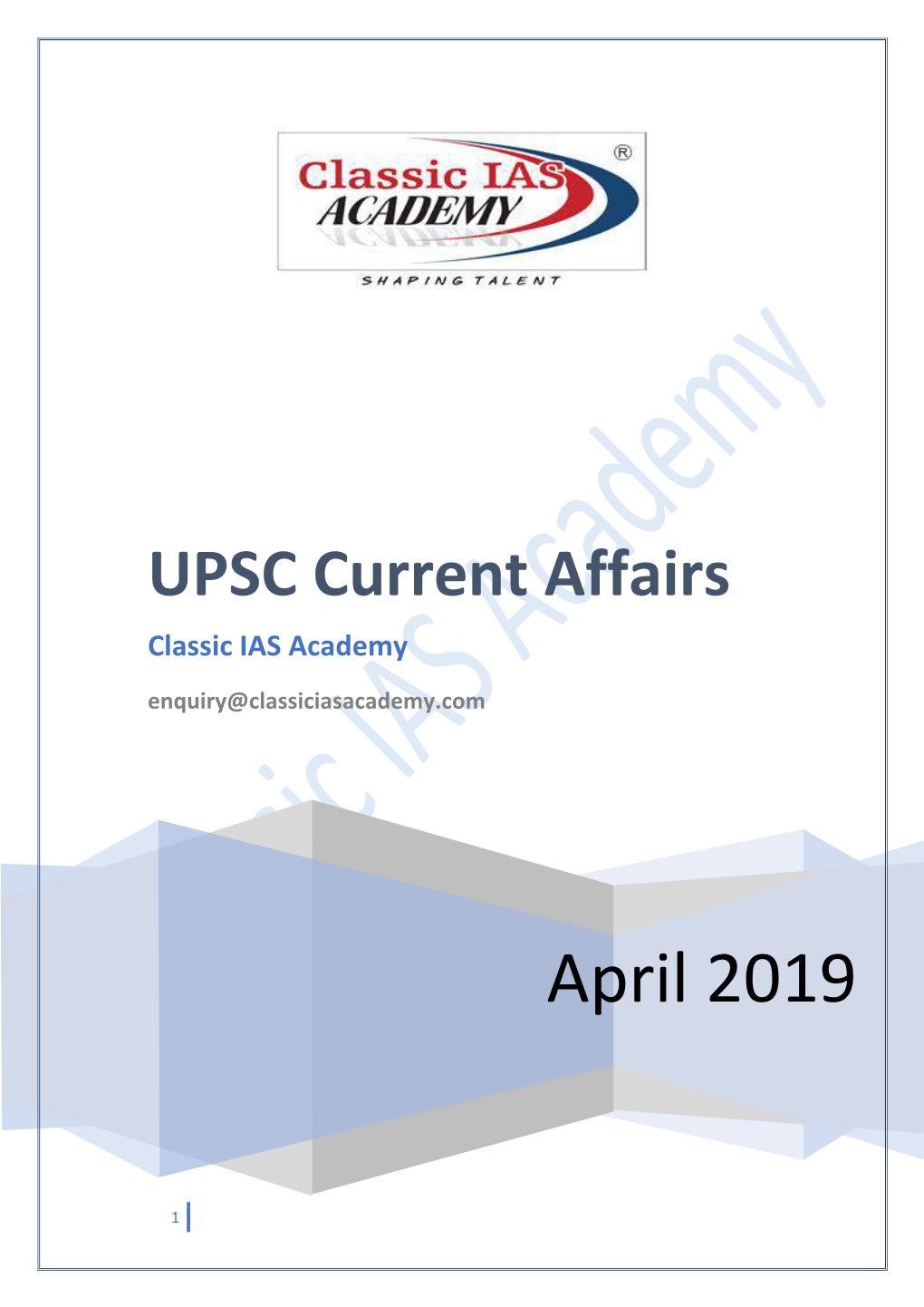 Current Affairs Classic IAS Academy Enquiry@Classiciasacademy.Com
