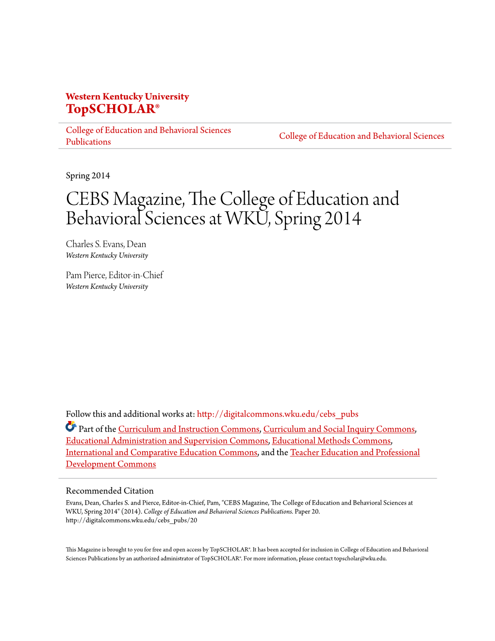 CEBS Magazine, the College of Education And