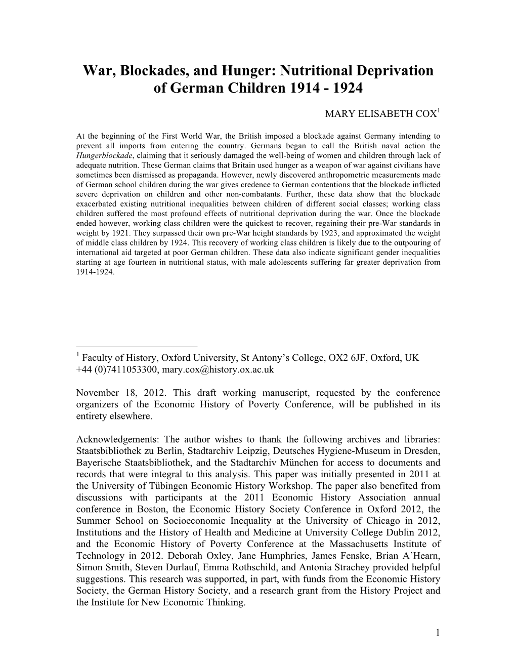 War, Blockades, and Hunger: Nutritional Deprivation of German Children 1914 - 1924