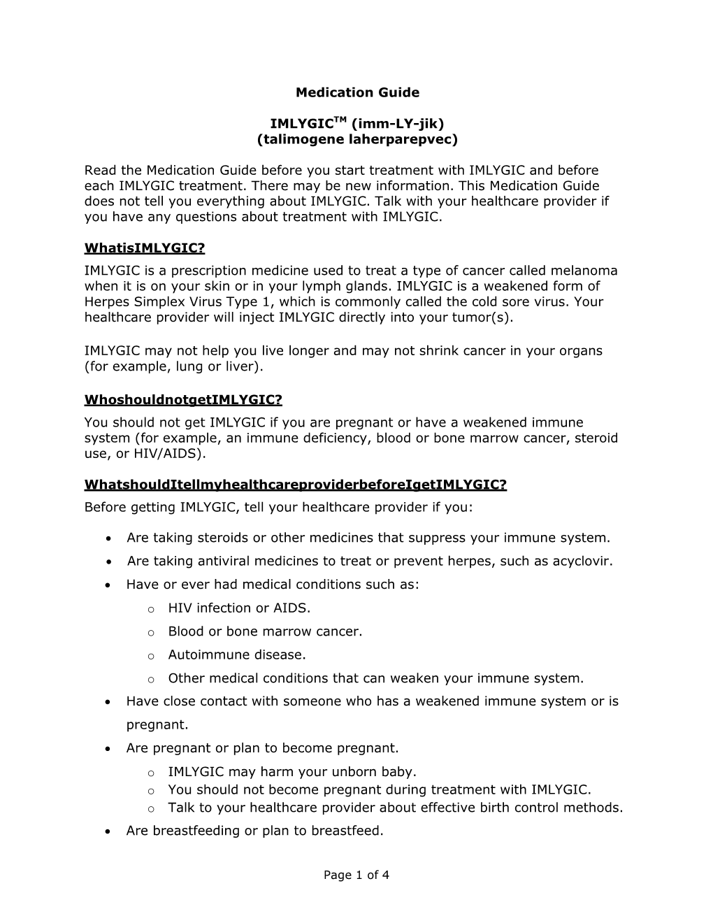 Medication Guide IMLYGICTM (Imm-LY-Jik)