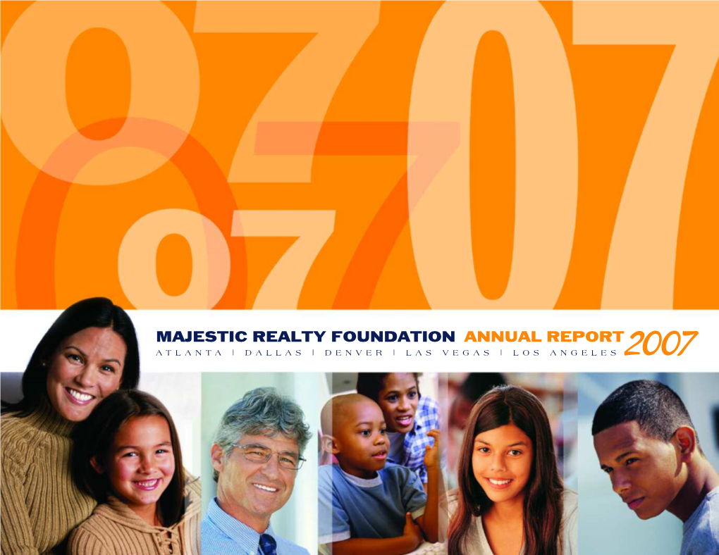 Majestic Realty Foundation Annual Report