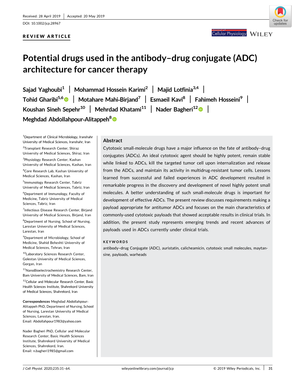 Potential Drugs Used in the Antibody–Drug Conjugate (ADC) Architecture for Cancer Therapy
