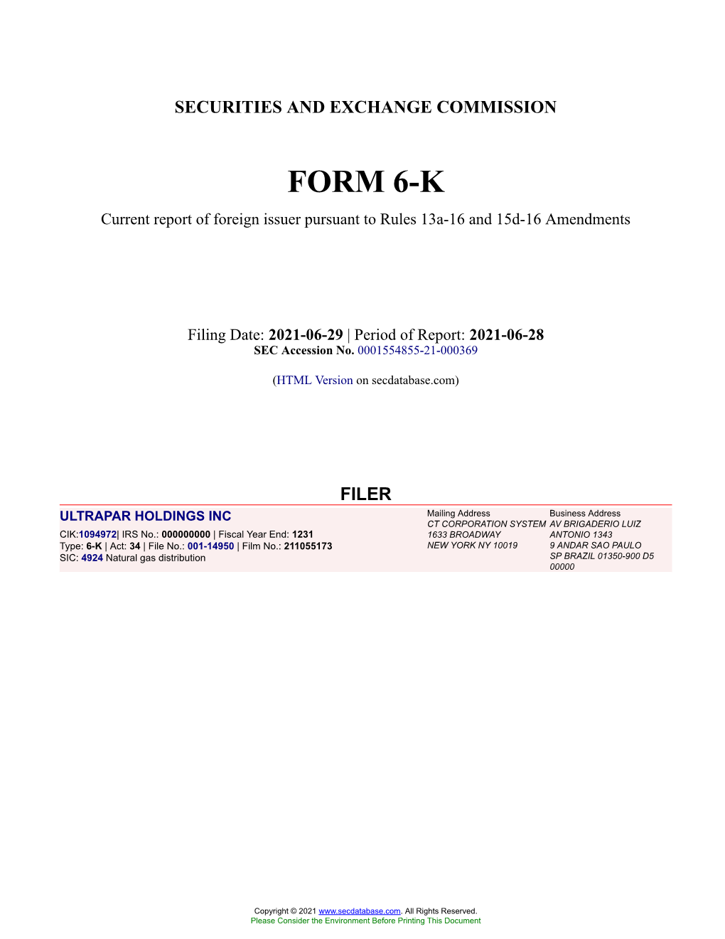 ULTRAPAR HOLDINGS INC Form 6-K Current Event Report Filed