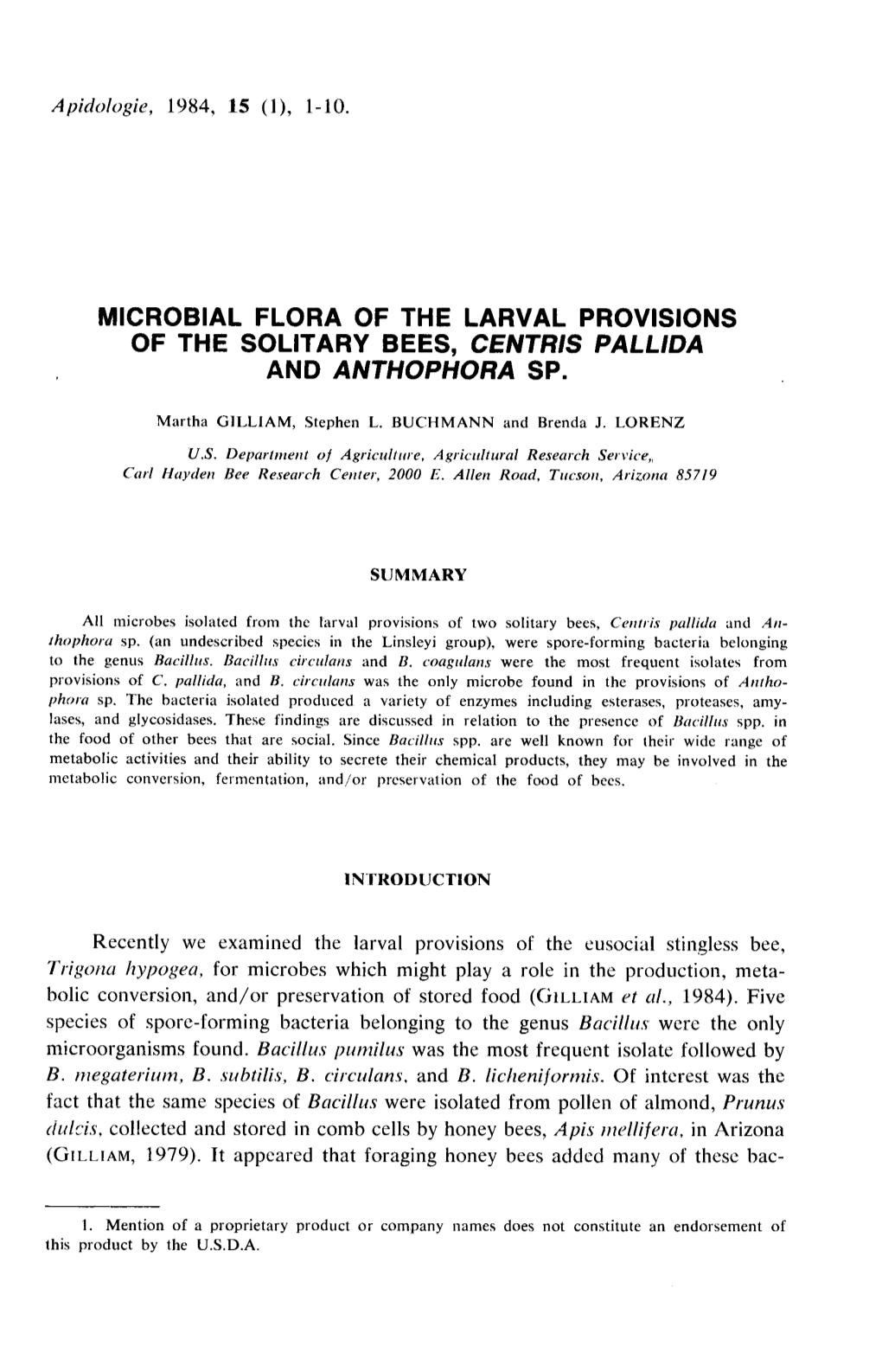 Microbial Flora of the Larval Provisions of the Solitary Bees, Centris Pallida and Anthophora Sp