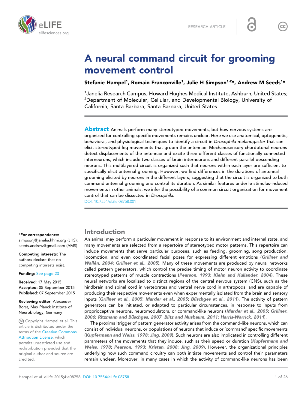 A Neural Command Circuit for Grooming Movement Control Stefanie Hampel1, Romain Franconville1, Julie H Simpson1,2*, Andrew M Seeds1*