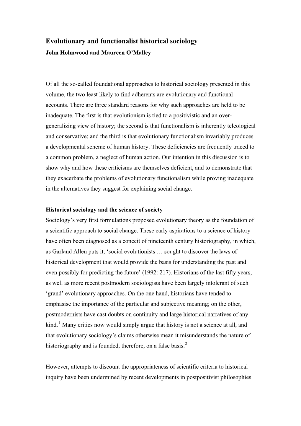 Evolutionary and Functionalist Historical Sociology John Holmwood and Maureen O’Malley