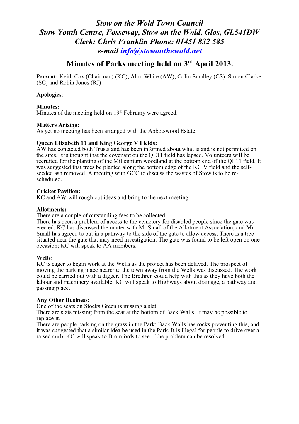 Minutes of the Parks Meeting Held on 8Th May 2010 at the Council Offices