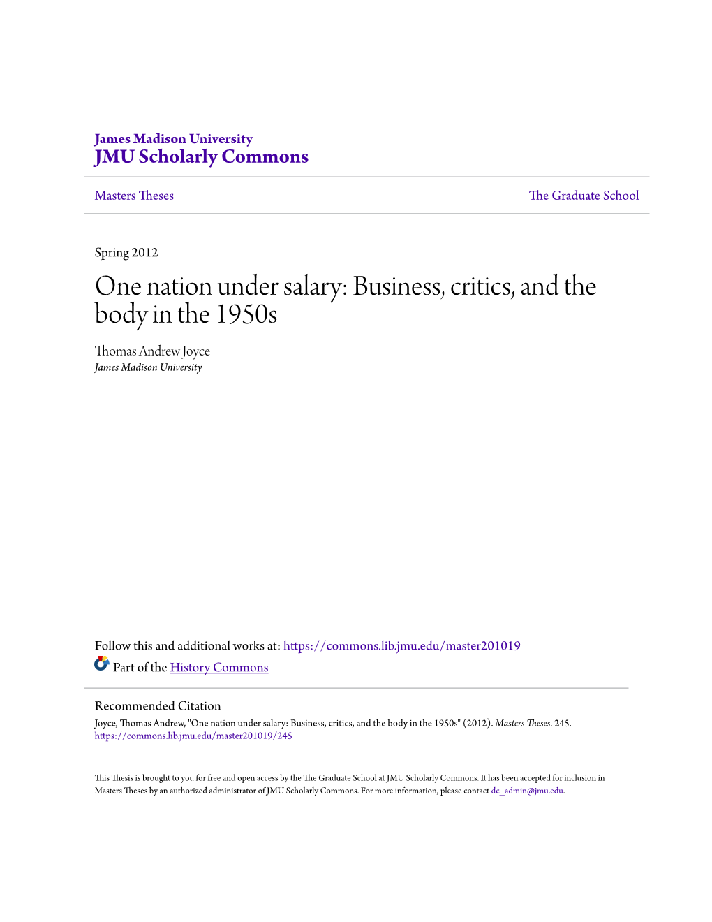 One Nation Under Salary: Business, Critics, and the Body in the 1950S Thomas Andrew Joyce James Madison University