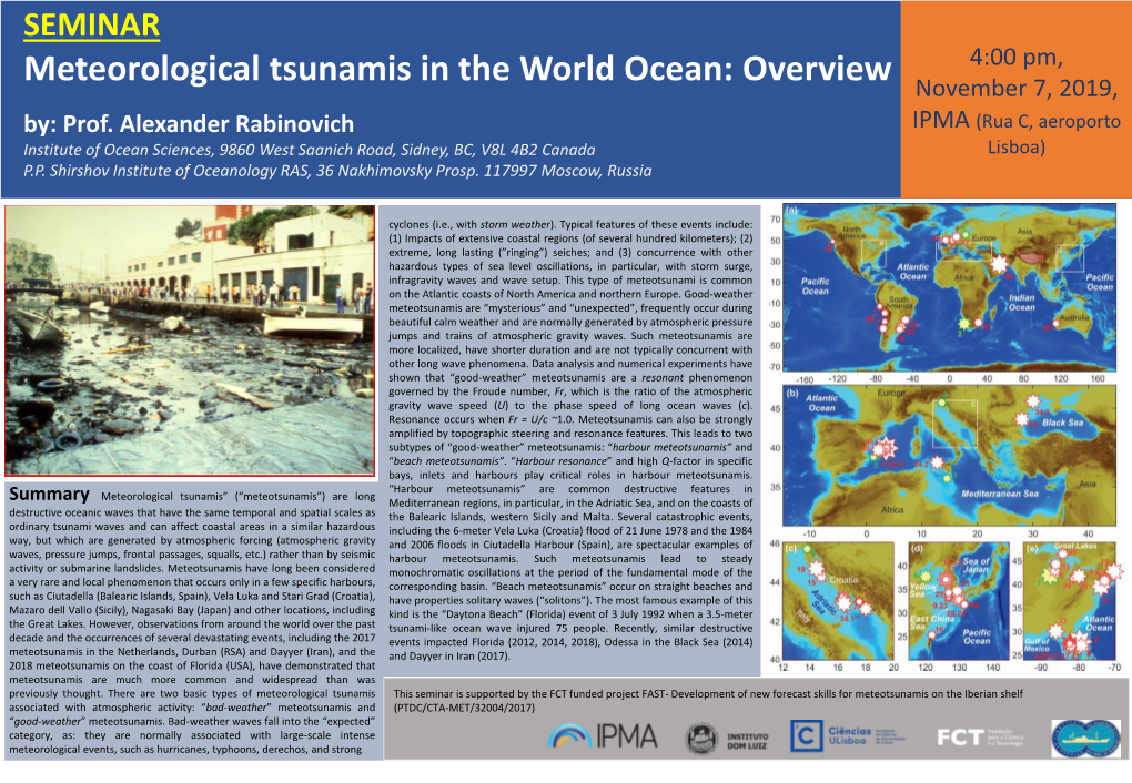 Meteorological Tsunamis in the World Ocean: Overview 4:00 Pm, November 7, 2019, By: Prof