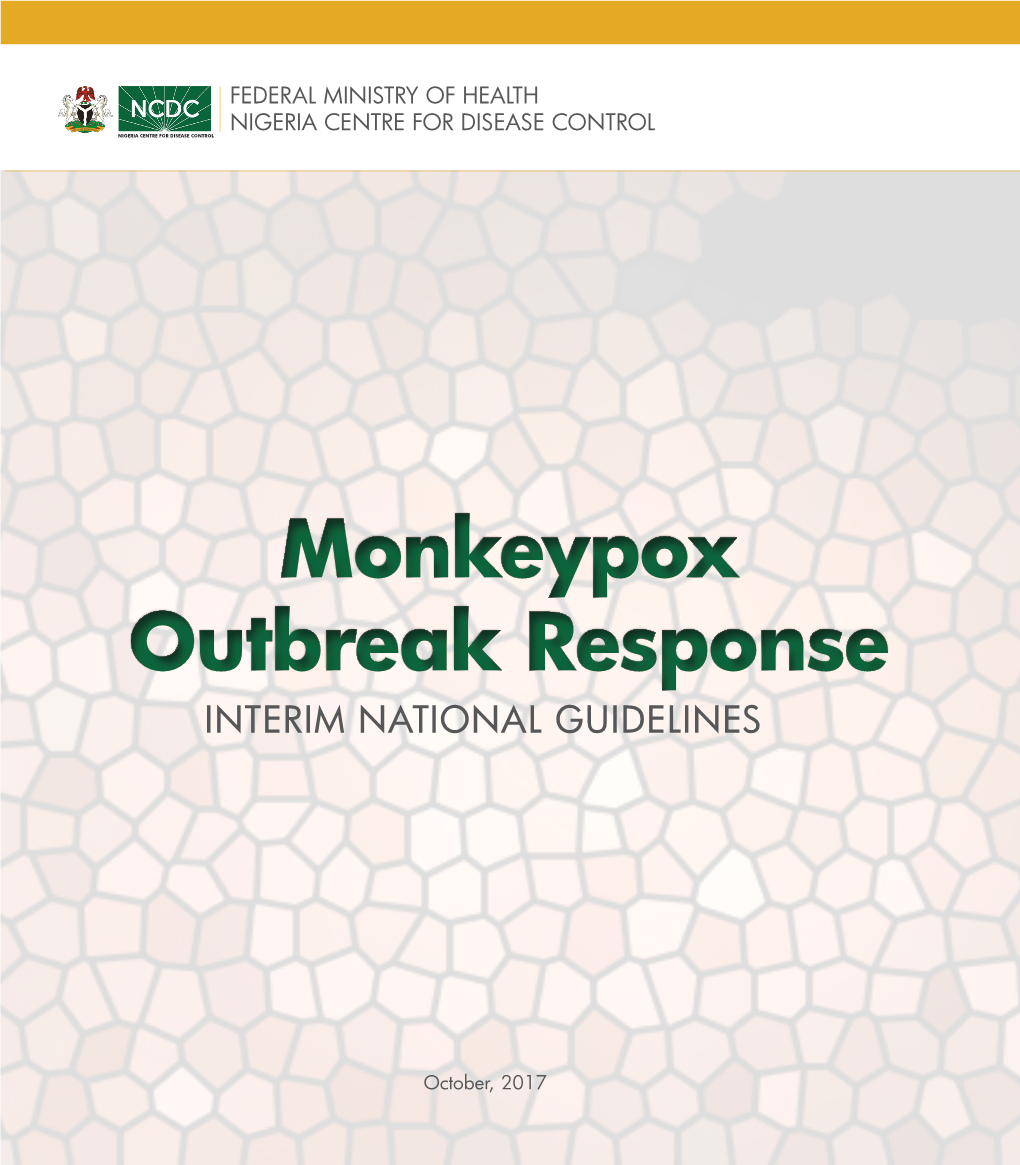 Monkeypox Outbreak Response INTERIM NATIONAL GUIDELINES