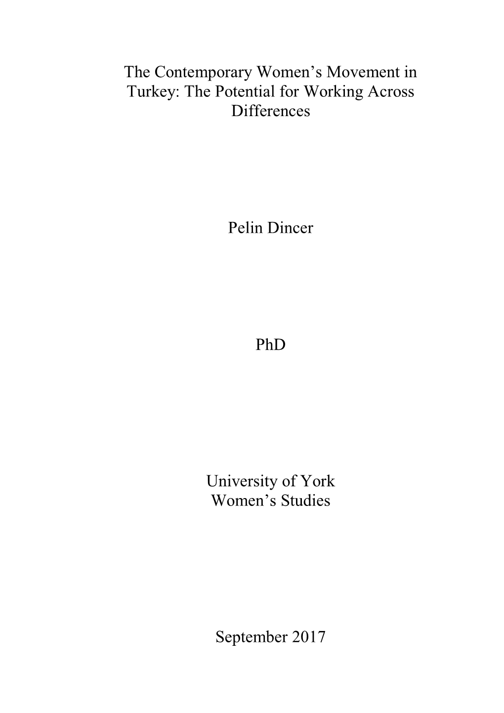 The Potential for Working Across Differences Pelin Dincer Phd