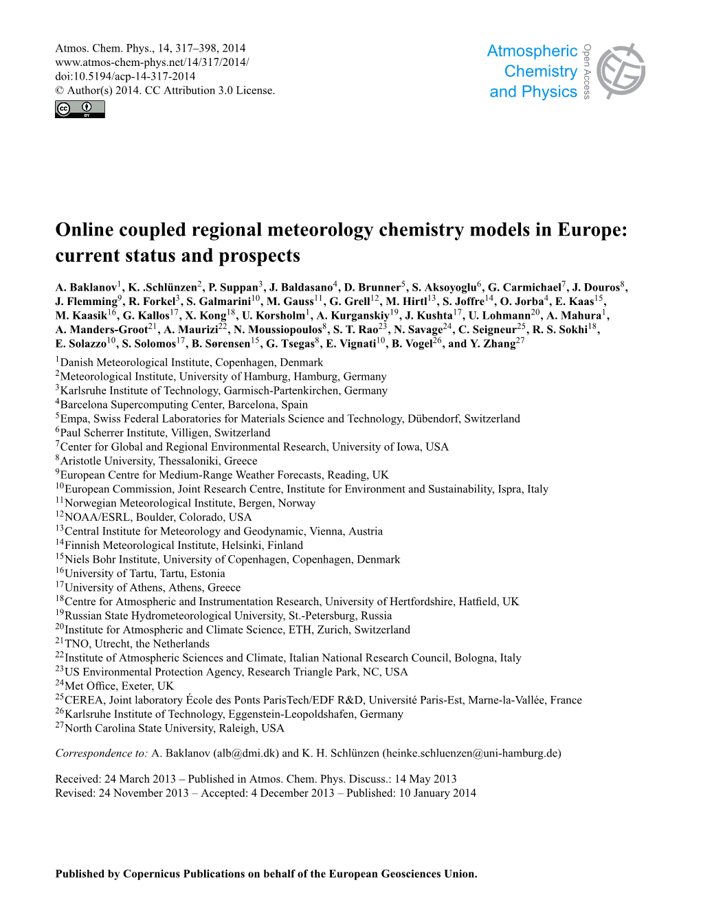 Online Coupled Regional Meteorology Chemistry Models in Europe: Current Status and Prospects