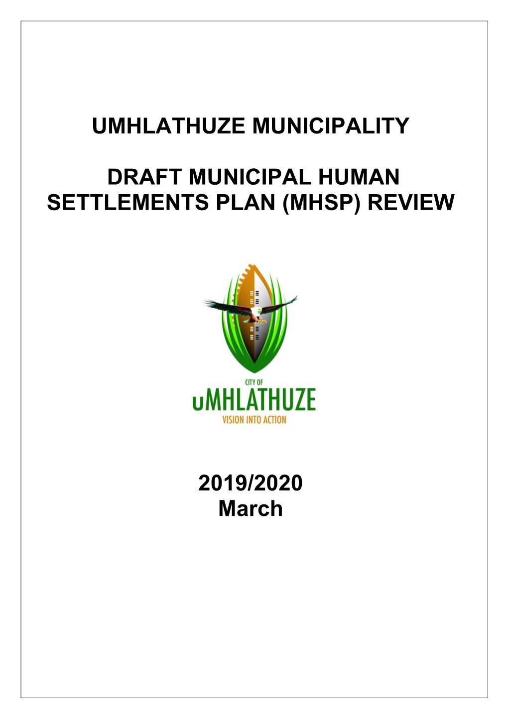 Integrated Human Settlements Plan (IHSP) Review – 2019/2020