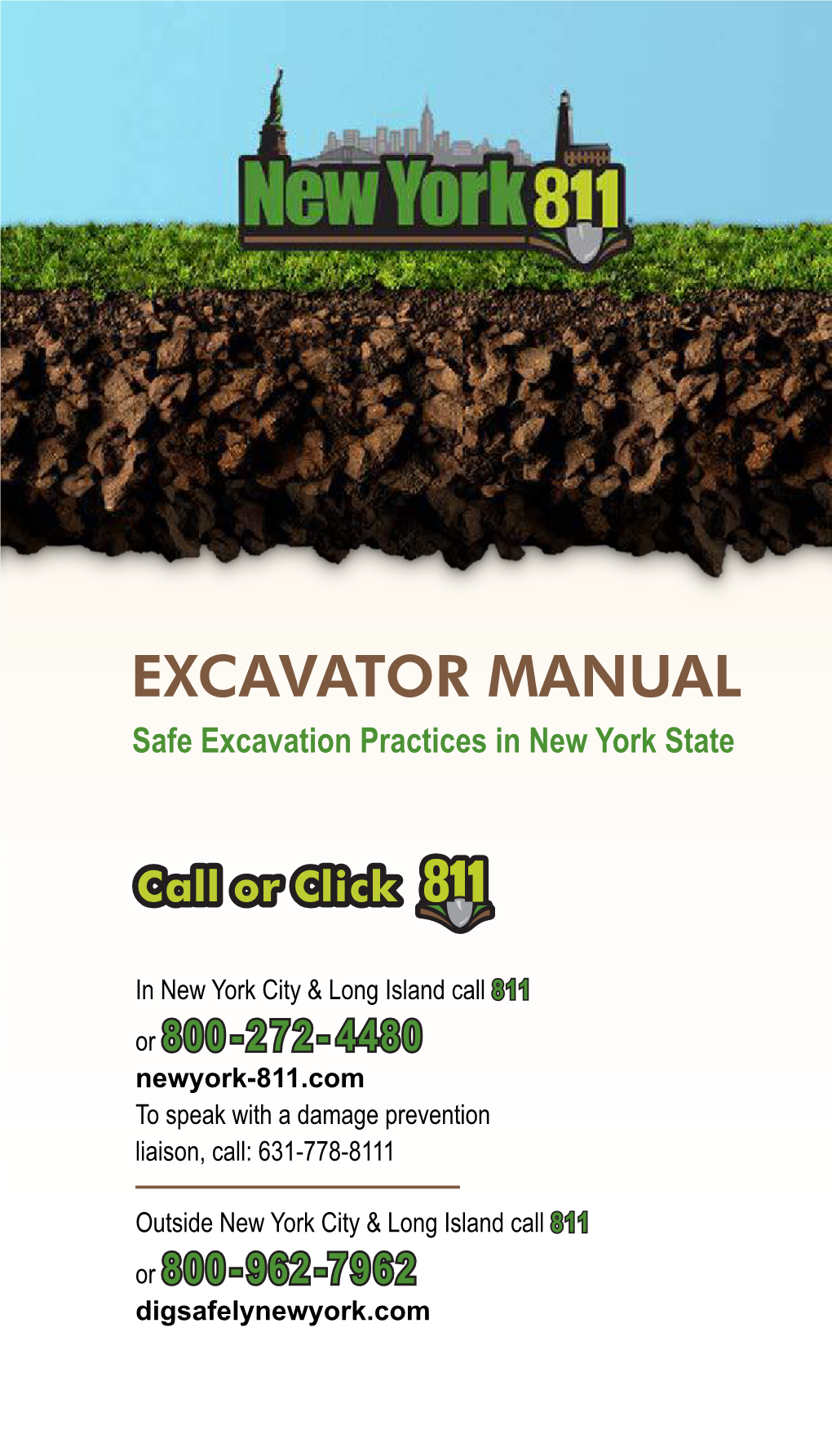 EXCAVATOR MANUAL Safe Excavation Practices in New York State